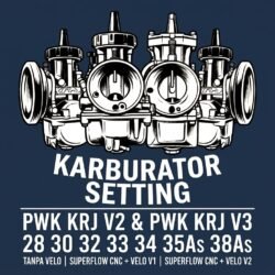 SETTING KARBURATOR PWK V2 & V3 24 26 28 30 32 34 33 35 38 - Tanpa Velo - Superflow CNC + Velo V1 & V2